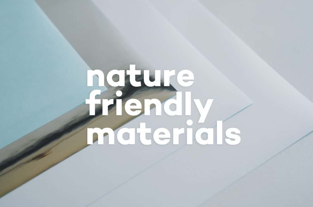 nature friendly materials