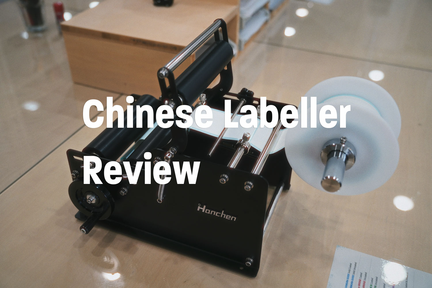 chinese labeler review